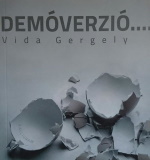 Vida Gergely: Demóverzió...