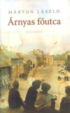 Márton László: Árnyas főutca