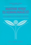 Magyar nyelv és kommunikáció - Munkafüzet a 12.évfolyam számára