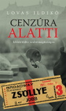 Lovas Ildikó: Cenzúra alatti - Készülődés szabómagdaságra