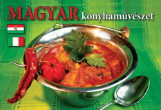 Hajni István és Kolozsvári Ildikó: Magyar konyhaművészet (DVD melléklettel)