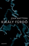 Jean Mattern: Király fürdő