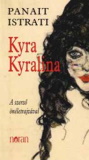 Panait Istrati: Kyra Kyralina