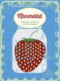Waltraud Angele és Gabriele Gugetzer: Marmelád 