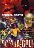 Gabriel Booth: Bomba-gól!