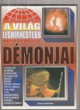 A világ leghírhedtebb démonjai