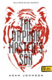Adam Johnson: The ​Orphan Master's Son – Az ellopott élet