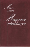 Mécs László: Magyarok misekönyve