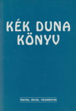 Köves István(szerk.): Kék Duna könyv