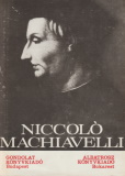 Alexandru Balaci: Niccoló Machiavelli