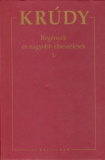 Krúdy Gyula: Regények és nagyobb elbeszélések 1.