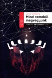 Daryl Gregory: Mind remekül megvagyunk