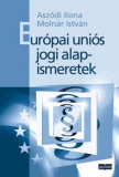 Európai uniós jogi alapismeretek