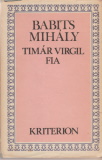 Babits Mihály: Timár Virgil fia