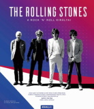 The Rolling Stones - A rock ’n’ roll királyai
