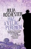 Julia Rochester: Ház a világ peremén