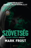 Mark Frost: Szövetség