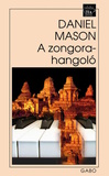 Daniel Mason: Zongorahangoló