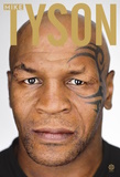 Mike Tyson: Kendőzetlen igazság
