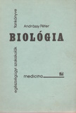 Andrássy Péter: Biológia - Egészségügyi szakiskolák tankönyve