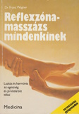 Franz Wagner: Reflexzóna-masszázs mindenkinek