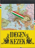 Szántó György Tibor(szerk.): Idegen kezek