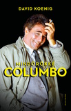David Koenig: Mindörökké Columbo