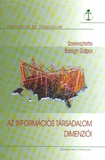 Balogh Gábor(szerk.): Az információs társadalom dimenziói