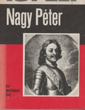 Niederhauser Emil: így élt Nagy Péter