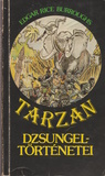 Edgar Rice Burroughs: Tarzan dzsungeltörténetei