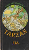 Edgar Rice Burroughs: Tarzan fia