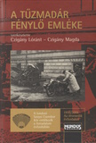 Czigány Lóránt(szerk.) és Czigány Magda(szerk.): A tűzmadár fénylő emléke