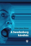 Orbán János Dénes: A Swedenborg kávéház