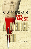 Cameron West: A Medici-tőr