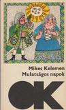 Mikes Kelemen: Mulatságos napok