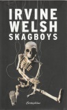 Irvine Weish: Skagboys