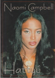 Naomi Campbell: Hattyú