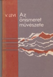 Vlagyimir Levi: Az önismeret művészete