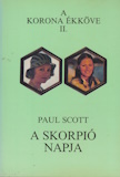 Paul Scott: A skorpió napja