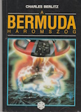 Charles Berlitz: A Bermuda háromszög - Ablak a kozmoszra