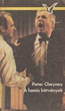 Peter Cheyney: A hamis kötvények