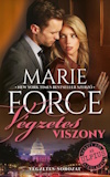 Marie Force: Végzetes viszony