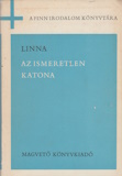 Vaiö  Linna: Az ismeretlen katona