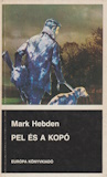 Mark Hebden: Pel és a kopó