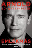 Arnold Schwarzenegger: Emlékmás - Életem hihetetlenül igaz története