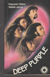 Kapuvári Gábor és Sebők János: Deep Purple