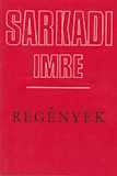 Sarkadi Imre: Regények