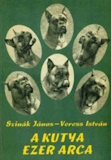 Szinák János és Veress István: A kutya ezer arca