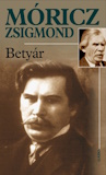 Móricz Zsigmond: Betyár