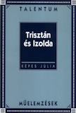 Képes Júlia: Trisztán és Izolda